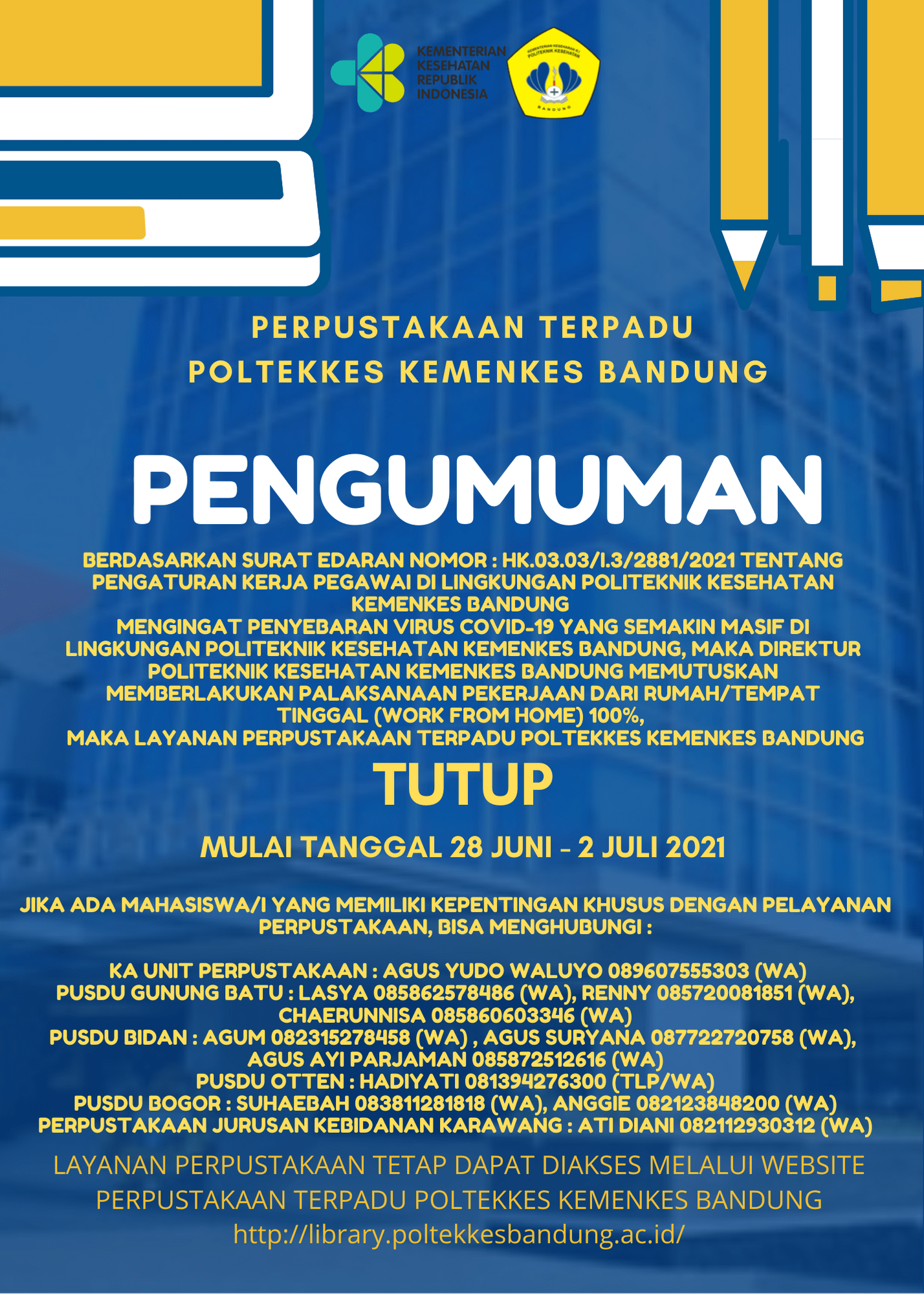 Pengumuman Work From Home Layanan Perpustakaan Terpadu Poltekkes Kemenkes Bandung